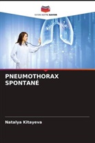 Natalya Kitayeva - PNEUMOTHORAX SPONTANÉ