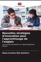 Diana Carolina Diaz Quintero - Nouvelles stratégies d'innovation pour l'apprentissage de l'anglais