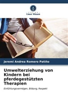 Jeremi Andrea Romero Patiño - Umwelterziehung von Kindern bei pferdegestützten Therapien
