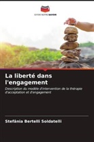 Stefânia Bertelli Soldatelli - La liberté dans l'engagement