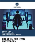 Sampa Das, Deb Biswambhar Halder, Ritwika Mandal - EIN SPIEL MIT HTML ENTWERFEN