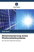 Said Amar - Dimensionierung eines Photovoltaiksystems