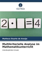 Matheus Duarte de Araújo - Multikriterielle Analyse im Mathematikunterricht