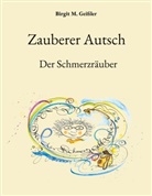Birgit M Geissler, Birgit M. Geißler - Zauberer Autsch