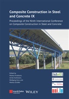 Markus Knobloch, Ulrike Kuhlmann, Wolfgang Kurz, Wolfgang Kurz et al, Markus Schafer, Markus Schäfer - Composite Construction in Steel and Concrete IX