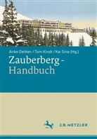 Detken, Anke Detken, Tom Kindt, Kai Sina - Zauberberg-Handbuch