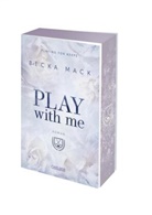 Becka Mack - Play With Me (Playing for Keeps 2)