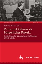 Sabine Päsler-Ehlen - Krise und Reform als bürgerliches Projekt