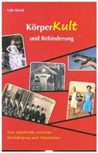Udo Sierck - Körperkult und Behinderung