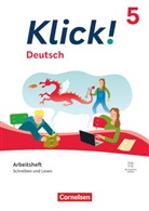 Anke Quinten, Corinna Nagel, Michaela Krauß, Michaela Krauß, Corinna Nagel, Anke Quinten... - Klick! - Fächerübergreifendes Lehrwerk für Lernende mit Förderbedarf - Deutsch - Ausgabe ab 2024 - 5. Schuljahr