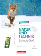 Natur und Technik - Biologie Neubearbeitung - Ausgabe A - 2025 - 5./6. Schuljahr