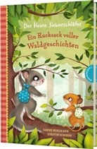Sabine Bohlmann, Kerstin Schoene - Der kleine Siebenschläfer: Ein Rucksack voller Waldgeschichten