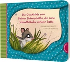 Sabine Bohlmann, Kerstin Schoene - Der kleine Siebenschläfer - Die Geschichte von kleinen Siebenschläfer, der seine Schnüffeldecke verloren hatte