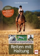 Claudia Diana Eichler - Reiten mit Haltung
