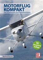Winfried Kassera - Motorflug kompakt