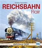 Günther Feuereißen - Reichsbahnflair
