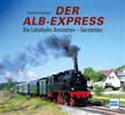 Korbinian Fleischer - Der Alb-Express
