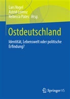 Astrid Lorenz, Rebecca Pates, Lars Vogel - Ostdeutschland