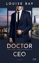 Louise Bay - Doctor and CEO