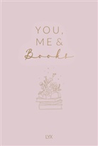 You, Me & Books - Das Freundschaftsbuch für Book-Lover
