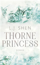 L J Shen, L. J. Shen - Thorne Princess