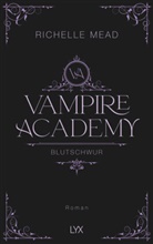Richelle Mead - Vampire Academy - Blutschwur