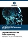 Sita Mahalakshmi Baddireddy, Re, Gajji Renuka, Matta Tarun Kumar - Cephalometrische Überlagerung