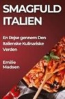 Emilie Madsen - Smagfuld Italien