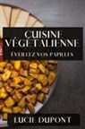 Lucie Dupont - Cuisine Végétalienne