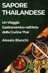 Alessio Bianchi - Sapore Thailandese