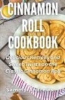 Sammy Andrews - Cinnamon Roll Cookbook