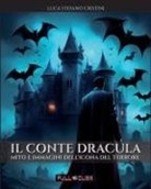 Luca Stefano Cristini - Il Conte Dracula