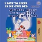 Shelley Admont, Kidkiddos Books - I Love to Sleep in My Own Bed (English Swahili Bilingual Children's Book)