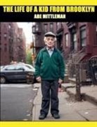 Abe Mittleman - The Life Of A Kid From Brooklyn