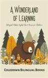 Coledown Bilingual Books - A Wonderland of Learning