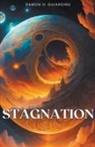 Ramon H. Guiardinu - Stagnation