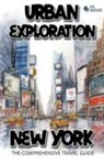 Pa Books - Urban Exploration - New York The Comprehensive Travel Guide