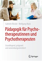 Wolfgang Mack, Rössler, Gabriele Rössler - Pädagogik für Psychotherapeutinnen und Psychotherapeuten