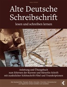 Vasco Kintzel - Alte Deutsche Schreibschrift lesen und schreiben lernen - Anleitung und Übungsbuch zum Erlernen der Kurrent und Sütterlin-Schrift mit zusätzlicher Schönschrift-Fibel und Transkriptionen