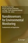 Charles Oluwaseun Adetunji, Kingsley Eghonghon Ukhurebor, Jay Singh, Kshitij RB Singh, Ravindra Pratap Singh, Jay Singh et al... - Nanobiosensors for Environmental Monitoring