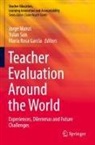 María Rosa García, Jorge Manzi, María Rosa García, Yulan Sun - Teacher Evaluation Around the World