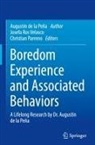 Augustin de la Peña, Parreno, Christian Parreno, Josefa Ros Velasco - Boredom Experience and Associated Behaviors