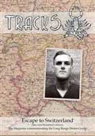 Kuno Gross - LRDG - TRACKS - Escape to Switzerland