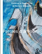 Bernard Brunstein - Paroles d'amour