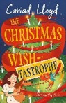 Cariad Lloyd, Ma Pe, Ma Pe - The Christmas Wish-tastrophe