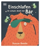 Duncan Beedie, Duncan Beedie, DK Verlag - Kids - Einschlafen ist schwer, denkt der Bär