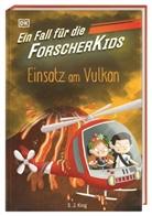 S J King, S. J. King, Ellie O’Shea, Ellie O'Shea, DK Verlag - Kids - Ein Fall für die Forscher-Kids 6. Einsatz am Vulkan