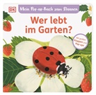 Sandra Grimm, Hannah Abbo, DK Verlag - Kids, DK Verlag - Kids - Mein Pop-up-Buch zum Staunen. Wer lebt im Garten?