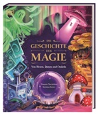 Tamara Macfarlane, Kristina Kister, DK Verlag - Kids - Die Geschichte der Magie
