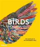 John James Audubon, Banksy u a, Katrina van Grouw, Katrina van Grouw - BIRDS - Die Welt der Vögel
